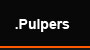 Pulpers